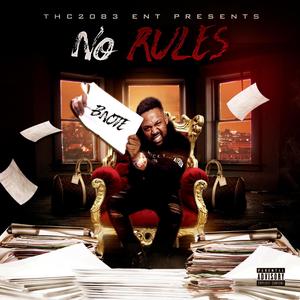 No Rules (Explicit)