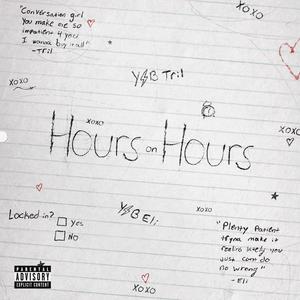 HOURS ON HOURS (Explicit)