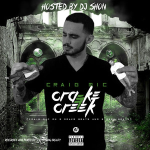 Crake & Creek (Explicit)