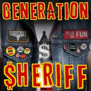 Generation $Heriff Vol 2