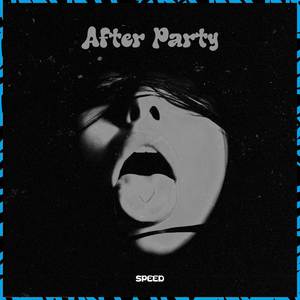 After Party (Speed)