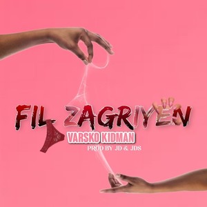 Fil zagriyen (Explicit)