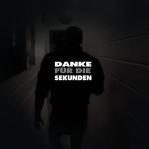 Danke für die Sekunden (Explicit)