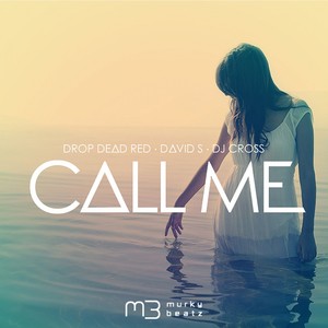 Call Me (Original Mix)