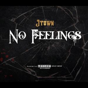 No Feelings (Explicit)