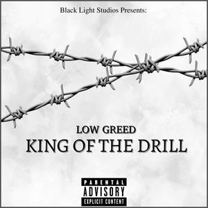 KING OF THE DRILL (Explicit)