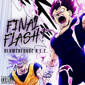 Final Flash (feat. L.C.) [Explicit]