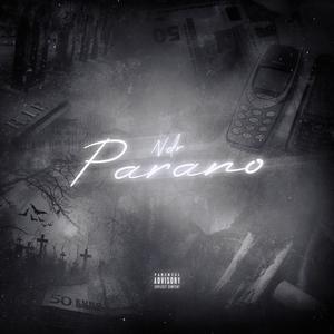 Parano (Explicit)