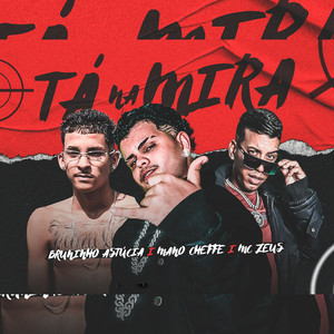 Tá na Mira (Explicit)