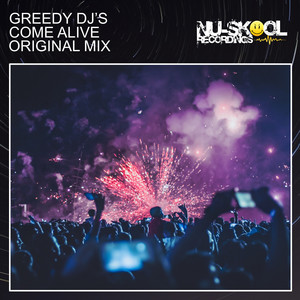 Come Alive (Original Mix)