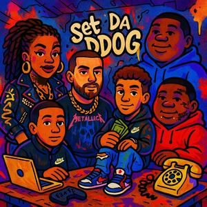 Set da ddog (Explicit)