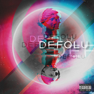 Defolu (Explicit)