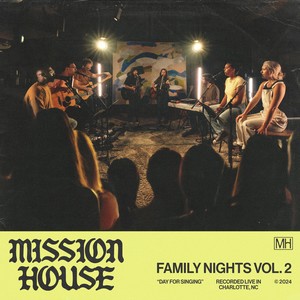 Family Nights, Vol. 2: Day For Singing (Live)