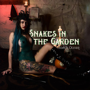 Snakes in the Garden (Explicit)