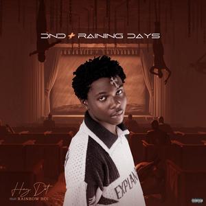 DND + Raining Days (Explicit)