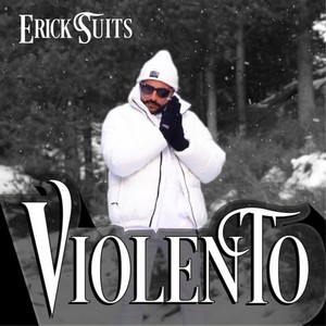 Violento (Explicit)