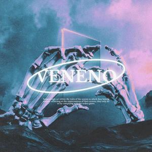 Veneno (Explicit)