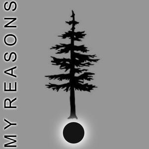 My Reasons(feat. Dirty D)