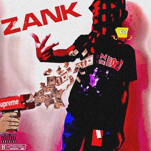 ZANK! (Explicit)