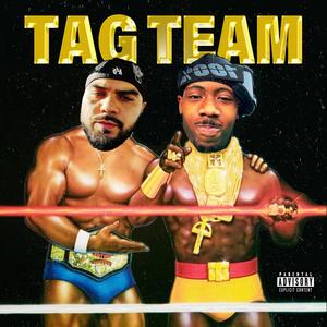 Tag Team (Explicit)