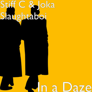 In a Daze (Explicit)