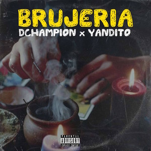 Brujeria (Explicit)