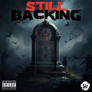 Still Backing (Explicit)