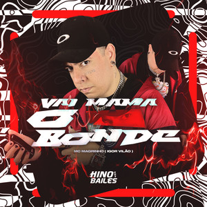 Vai Mama o Bonde (Explicit)