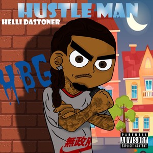 Hustle Man (Explicit)