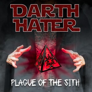 Plague of the Sith (Explicit)