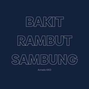 Bakit Rambut Sambung