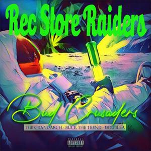 Bud Crusaders (feat. Double A) [Explicit]