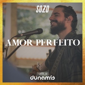 Amor Perfeito (Ao Vivo)