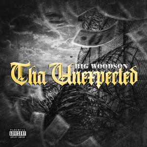 Tha Unexpected (Explicit)