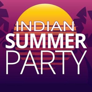 Indian Summer Party (Best EDM, Bounce & Electro House Hits) [Explicit]
