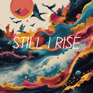 Still I Rise (Radio Edit)