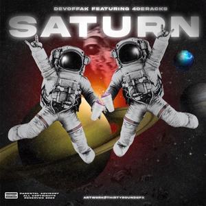 Saturn (feat. 4oeRacks) [Explicit]