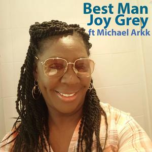 Best Man (feat. Michael Arkk)