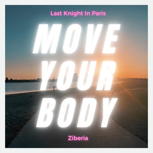 Move Your Body