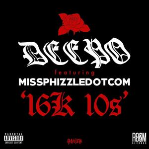 16k 10s (feat. Missphizzledotcom)