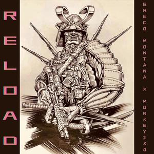 RELOAD (feat. Monkey230) [Explicit]