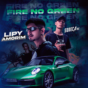 Fire no Green (Explicit)