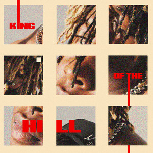 KING OF THE HILL (Explicit)