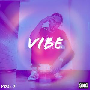 Vibe, Vol. 1 (Explicit)