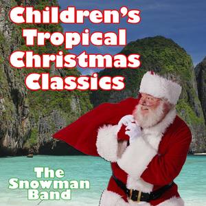 Children's Tropical Christmas Classics