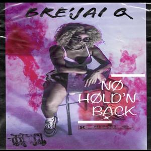 No Hold'n Back (Explicit)