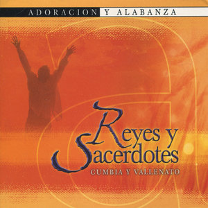 Reyes y Sacerdotes: Cumbia y Vallenato