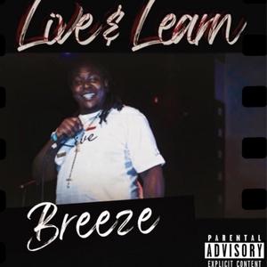 Live & Learn (Explicit)