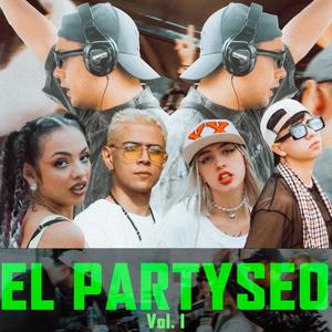 EL PARTYSEO, Vol. 1 (feat. Good Waves)