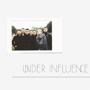 Under Influence EP